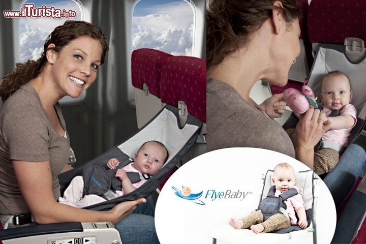 Flyebaby, sdraietta da aereo per neonati e bambini piccoli - E' una particolare amaca per neonati, ed è nato per rappresentare un'ottima soluzione durante le fasi di crociera di un volo. Se il segnale di allacciarsi le cinture è spento, potete  togliervi il peso di un bebè dalle braccia,  e farlo divertire e rilassare in modo sicuro. Questa baby-amaca per neonati può essere applicata in molte altre situazioni, su diversi tipi di seggiole, oppure, perchè no, durante un pic nic in mezzo alla natura! Ovviamente non si tratta di un dispositivo di sicurezza, e non va utilizzato in automobile. Esiste in due versioni, con cinture di sicurezza a 5 o tre punti di ancoraggio. Costa poco meno di 42 euro - Sito ufficiale