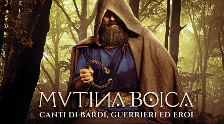 Mutina Boica - Canti di bardi, guerrieri ed eroi Modena